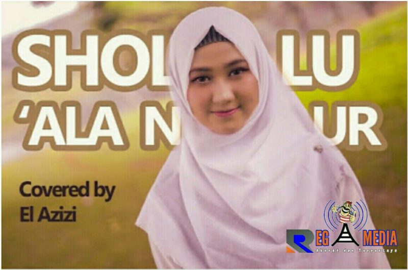 Vocalis El-Azizi (Siti Warisatul Mahmudah).