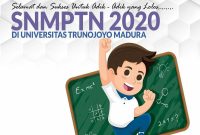 SNMPTN Tahun 2020 Universitas Trunojoyo Madura. 