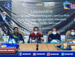 UTU dan Pemkab Aceh Selatan Gelar Loka Karya dan FGD Kelembagaan