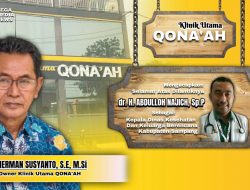 Klinik Utama Qona’ah: Selamat Dilantiknya dr. Abdulloh Najich