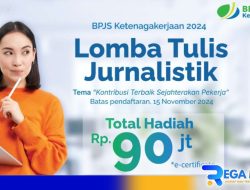 Apresiasi Peran Jurnalistik, BPJS Ketenagakerjaan Gelar Lomba Tulis