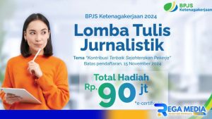 Apresiasi Peran Jurnalistik, BPJS Ketenagakerjaan Gelar Lomba Tulis