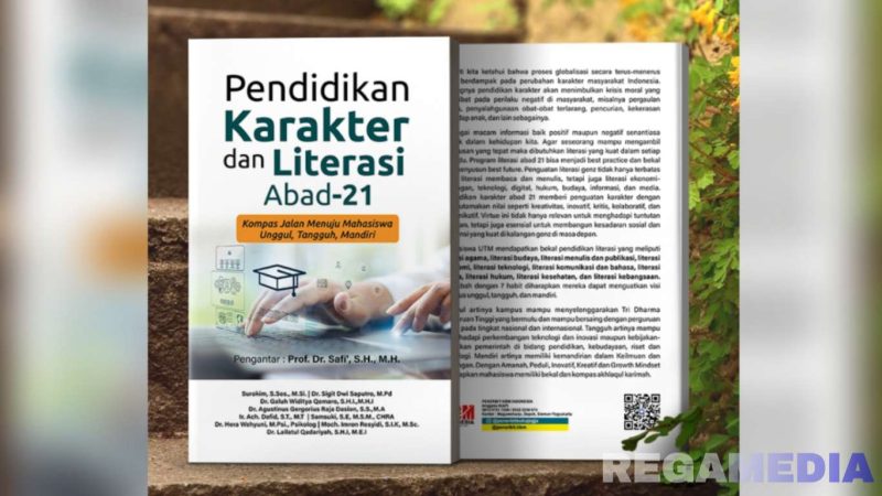 Caption: buku yang diluncurkan Universitas Trunojoyo Madura, judul 'Pendidikan Karakter dan Literasi Abad-21'. 