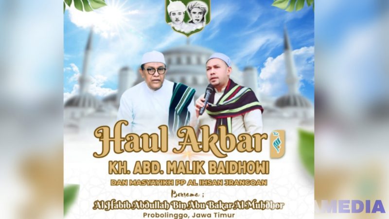 Caption: pamflet haul akbar KH. Abdul Malik Baidhowi ke-30 dan masyayikh Ponpes Al-Ihsan Jrangoan, (sumber foto: Media Center Al-Ihsan). 